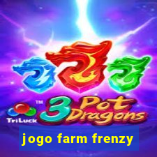 jogo farm frenzy